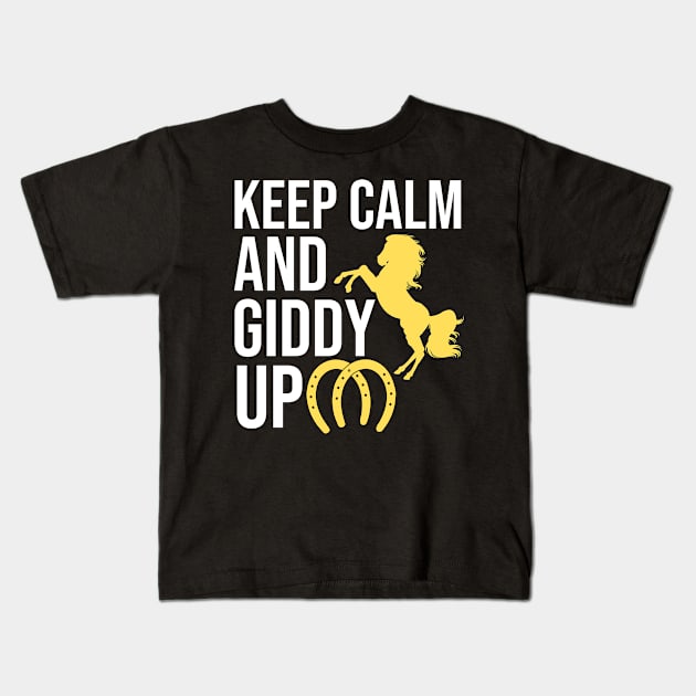 Keep Calm And Giddy Up Kids T-Shirt by The Jumping Cart